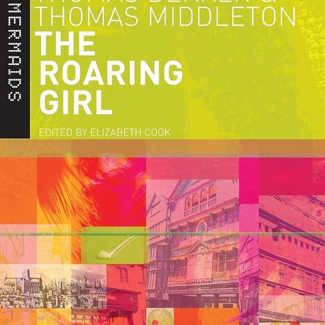 The Roaring Girl (New Mermaids) cover image