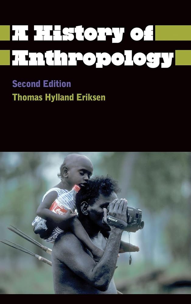 A History of Anthropology (Anthropology, Culture and Society) cover image