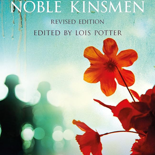 The Two Noble Kinsmen, Revised Edition: Third Series (The Arden Shakespeare Third Series) cover image